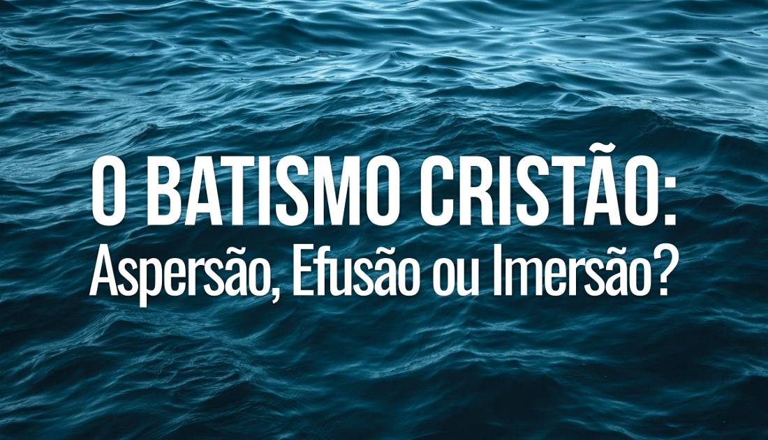 Doutrina dos Baptismos - Eclesi